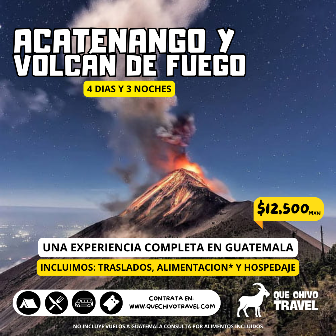 Acatenango y volcan de fuego - Guatemala